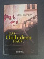 Lucinda Riley: Das Orchideenhaus, Roman