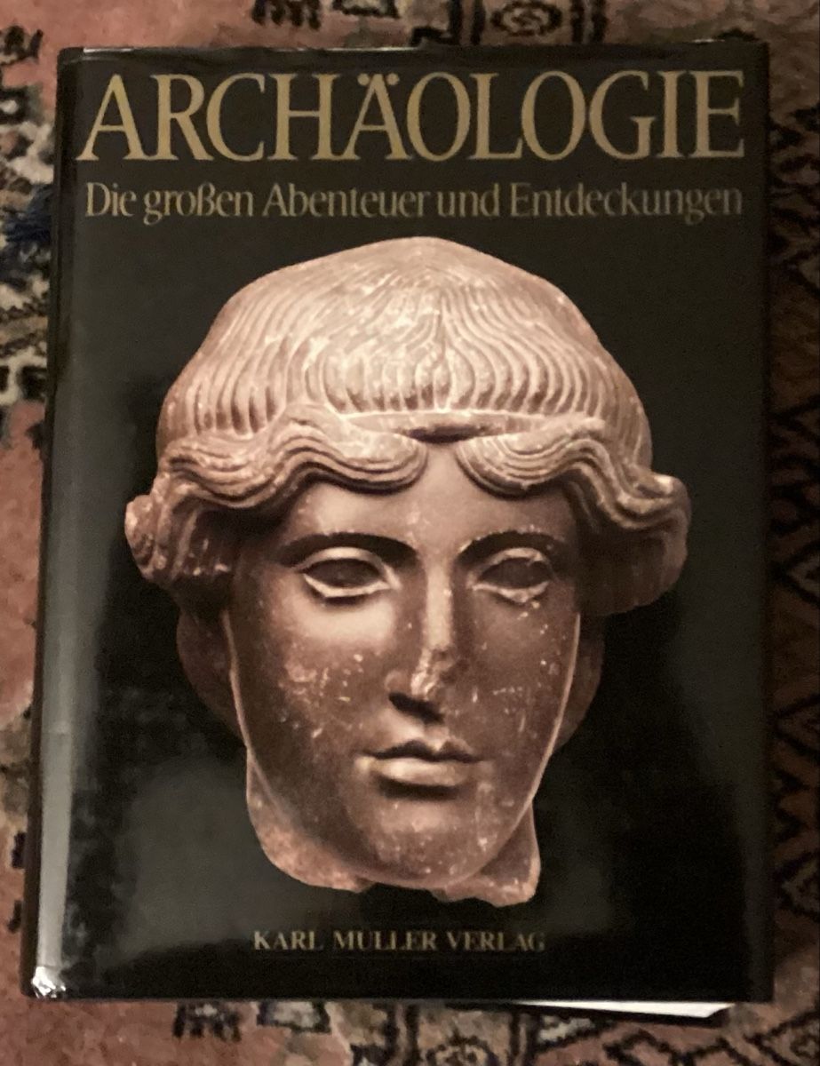 Livres: Archäologie: Abenteuer & Entdeckungen  - Bildband e2 – D'occasion à Reinach BL par Linda013