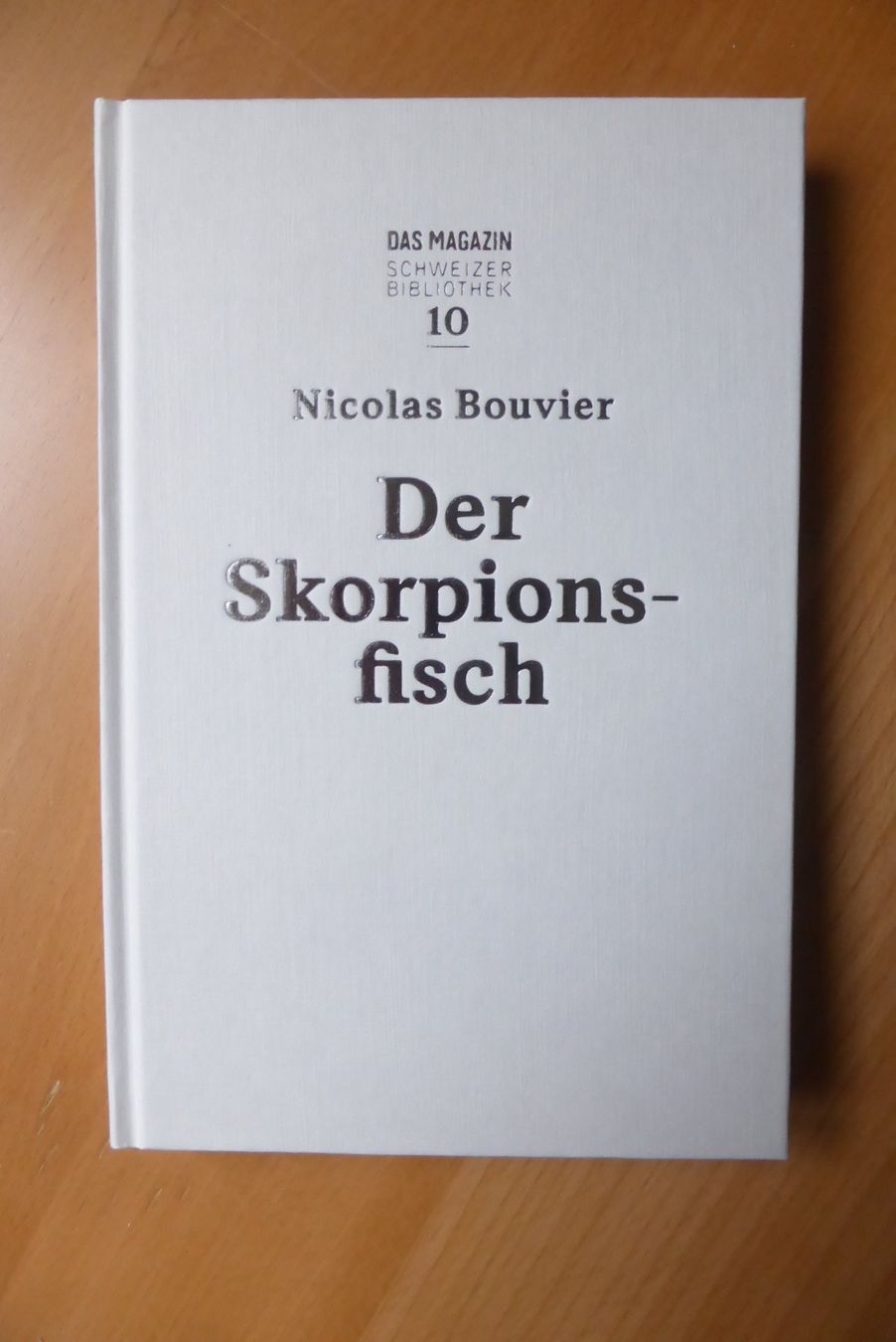 Bücher: CH Autoren - Nicolas Bouvier - Der Skorpionsfisch – Neu (gemäss Beschreibung) aus Brunnadern von lesezirkel