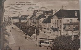 LA CHAUX-DE-FONDS  -  Casino-Théatre - Tram - 1917
