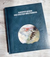 Kampfflieger des Ersten Weltkrieges. Die Geschichte der Luft