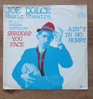 JOE DOLCE MUSIC THEATRE SHADDAP YOU FACE 7" Vinyl