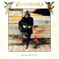 Zucchero Sugar Fornaciari – SpiritoDiVino