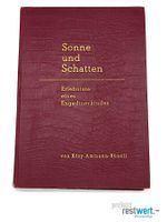 RÖSY AMMANN-BÜNZLI - Sonne und Schatten