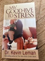 Say Good-bye to Stress