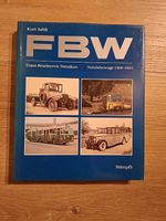 FBW Nutzfahrzeuge 1908 - 1983
