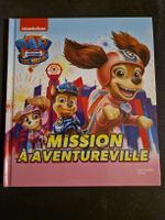 Paw Patrol the movie - mission à aventureville