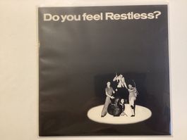 Restless LP - Do You Feel Restless