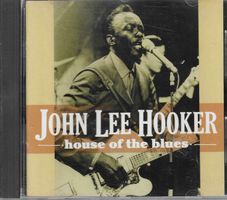 John Lee Hooker - House Of The Blues