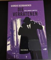 Die Verratenen - Giorgio Scerbanenco