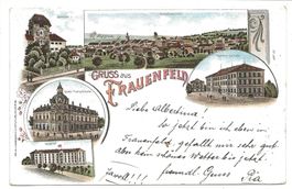 Gruss aus Frauenfeld (TG) Post  Kaserne  Schule - Litho 1898