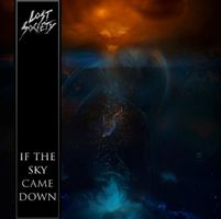 CD/ LOST SOCIETY : IF THE SKY CAME DOWN (2022) MODERN/THRASH