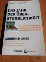 Transition News Jahrbuch 2022 Das Jahr der Übersterblichkeit