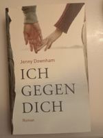 Taschenbuch - Jenny Downham / ICH GEGEN DICH - wie neu