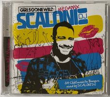 Scaloni DJ, Girls Gone Wild, Megamix