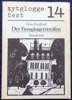 Werner Hofmann, Hans Raaflaub, Zytglogge Test 14