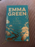 Livre Emma Green "10 bonnes raisons de te détester"