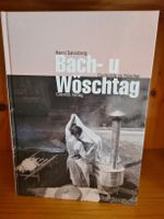 "Bach-u Wöschtag" Hanni Salvisberg