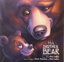 Brother Bear - An Original Disney Records Soundtrack