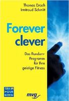 Drach Thomas - Forever Clever (geb) / Ratgeber
