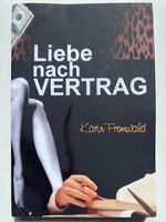Liebe nach Vertrag von Karin Fromwald erotischer Roman