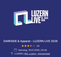 Luzern Live 18.07.26 - Darkside & Apparat / 2 Tickets