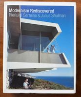 Modernism Rediscovered. Pierluigi Serraino & Julius Schulman