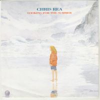 Chris Rea - Looking for the Summer (Remix) 7" Vinyl 1991