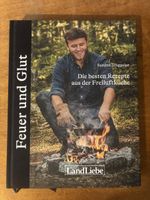 Feuer und Glut, Rezepte der Freiluftküche