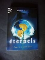 Éternels Tome 2: Lune bleue, Alyson Noël - Roman!