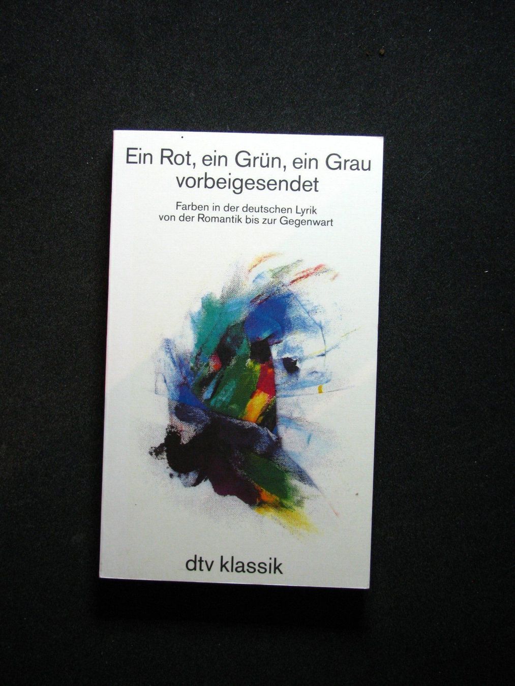 Bücher: Ein Rot, ein Grün, ein Grau vorbeige- – Gebraucht aus Reitnau von Zaomir