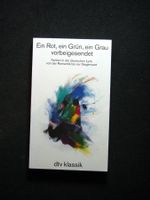 Ein Rot, ein Grün, ein Grau vorbeige-