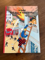 Globibuch bei der Feuerwehr Kinderbuch illustriert guter ...