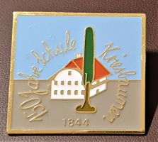 Q829 - Pin 150 Jahre Schule Kriesbaumen 1844 - 1994