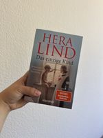 Hera Lind "Das einzige Kind" - Roman für kalte Tage!