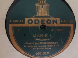 Disque 78 tours Odéon aiguille de Mistinguett - 166.012