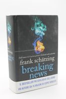 Breaking News - Frank Schätzing