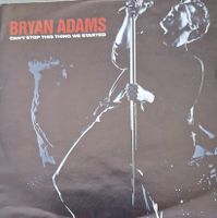 Vinyl-Single Bryan Adams - Can't Stop This Thing We Started