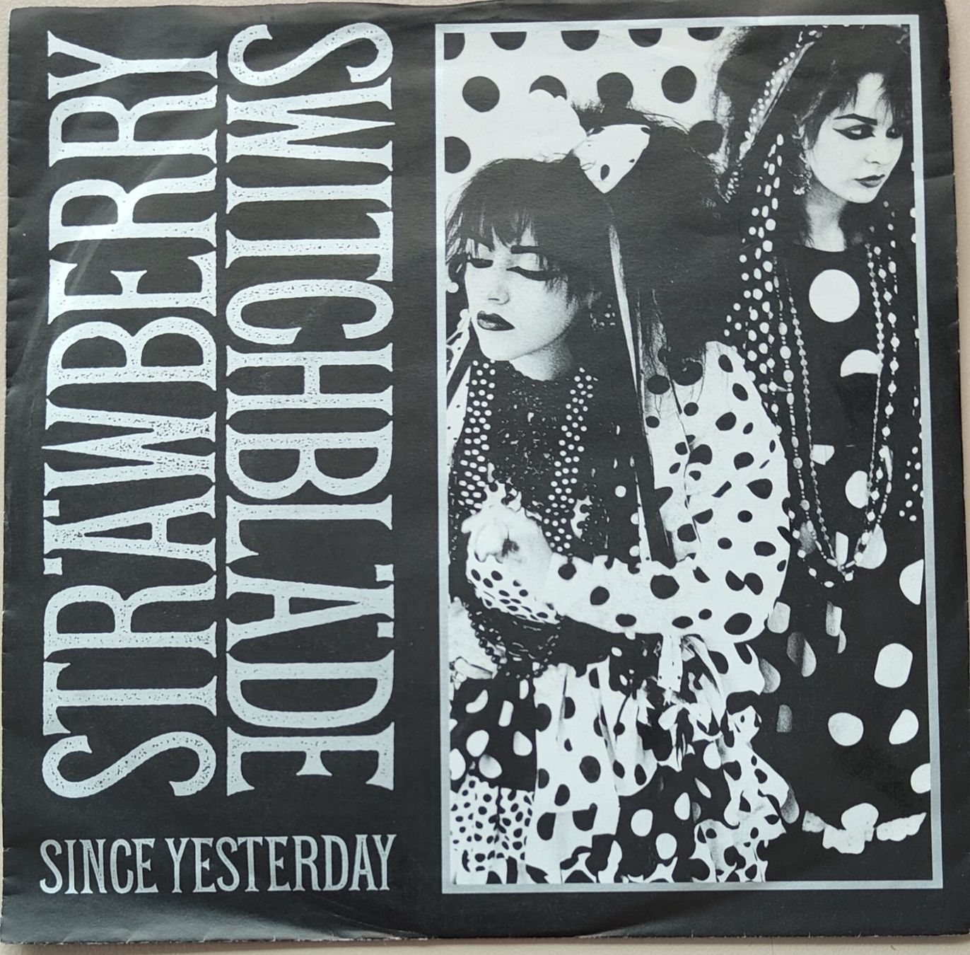 Dischi in vinile: Vinyl Single Strawberry Switchblade  Since Yesterday – Usato da Langenthal venduto da Modo39