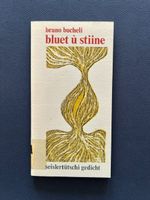 Bruno Bucheli, bluet u Stiine, Seislertütschi Gedicht