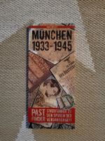 München Stadtführer 1933-1945 Spuren der Vergangenheit