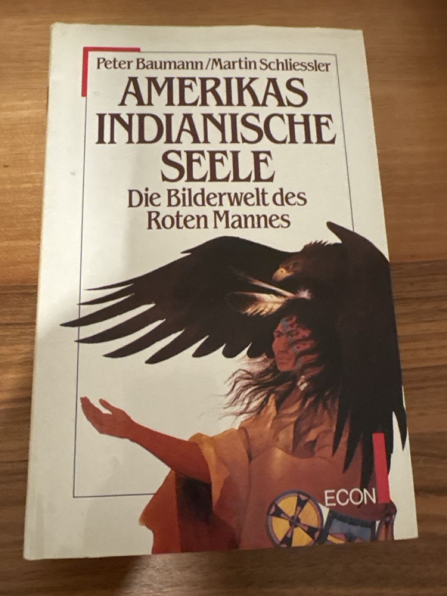 Libri: Buch Amerikas Indianische Seele Baumann Schlessier – Usato da st.gallen venduto da Garagen_Verkauf