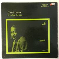 Curtis Jones - trouble blues