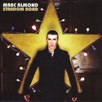 MARC ALMOND (CD) Stardom Road NEUWERTIG!
