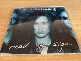 Bell Book & Candle – Read My Sign - Single CD