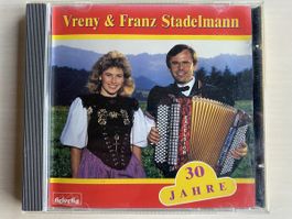Vreny & Franz Stadelmann 30 Jahre