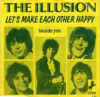 ILLUSION Let's make each other happy 7" Single Holland 1970