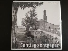 , Santiago entgegen (Jakobsweg)