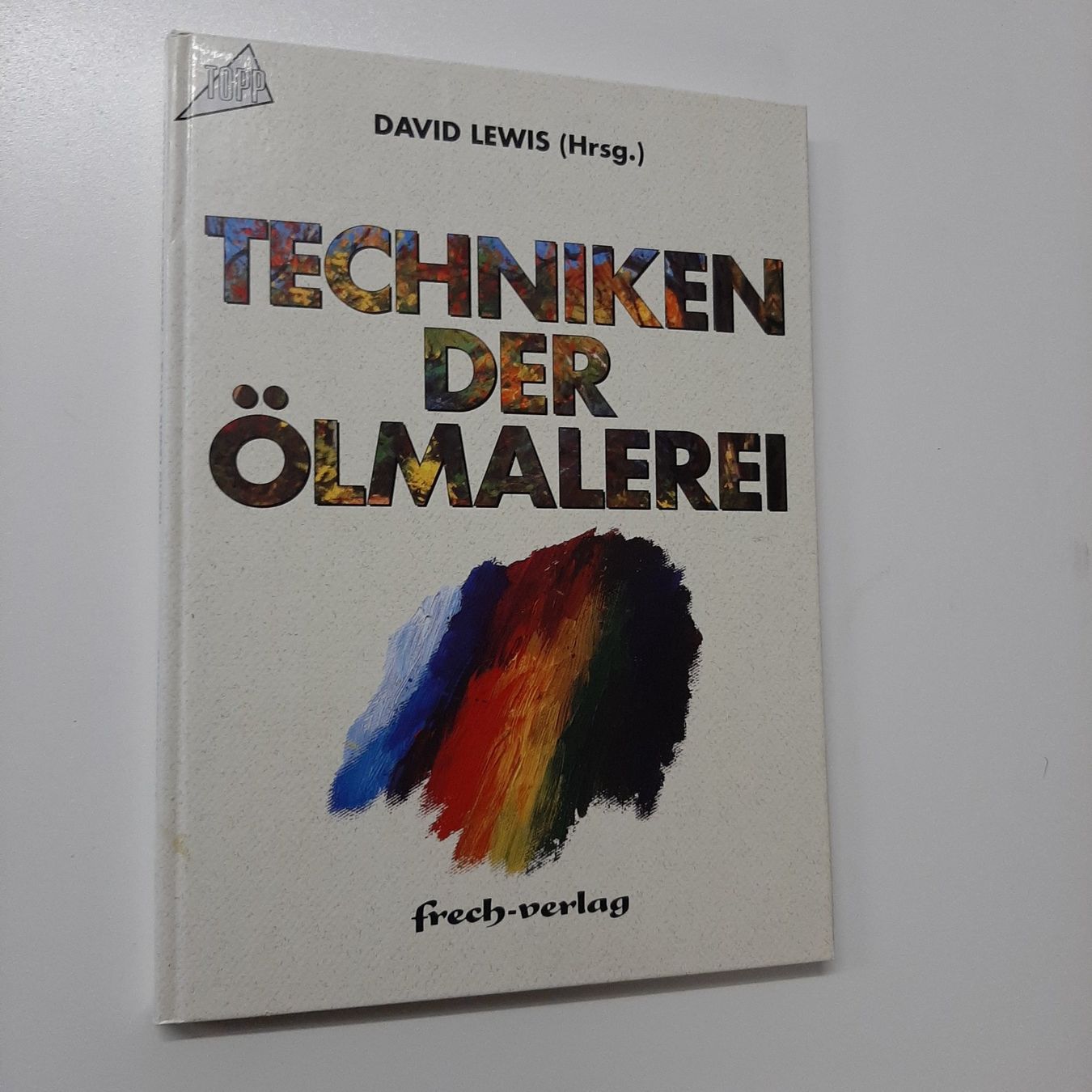 Libri: Techniken der Ölmalerei – Usato da Zürich venduto da Schoebi19