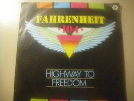 Vinyl-Single Fahrenheit 104 - Highway To Freedom